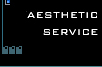AESTHETIC SERVICE